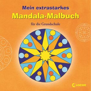 Mein extradickes Mandala-Malbuch für die Grundschule