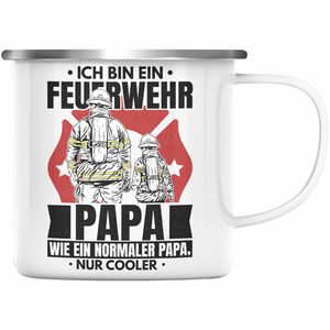 Trendation - Feuerwehr Papa Geschenk Emaille Tasse Feuerwehrmann Vater Vatertag Spruch Wie Ein Normaler Papa Nur Cooler (Silber)