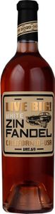 Live Big White Zinfandel 11,5% 0,75L (CA)