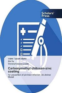 Carboxymethyl chitosan-zinc coating