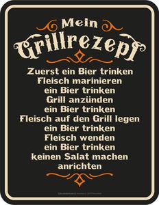 Grillen - Grillrezept - Blech-Schild Spruch - Blechschild - Grösse 17x22 cm