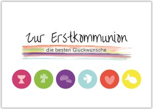 Moderne Grusskarte mit christlichen Symbolen in Regenbogen Farben "Zur Erstkommunion die besten Glückwünsche"