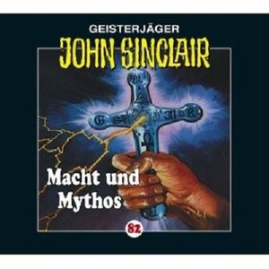 Sinclair,John-Folge 82-Macht Und Mythos