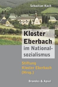 Kloster Eberbach im Nationalsozialismus