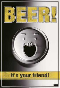 Bier Beer - Is your Friend - Poster Druck - Größe 61x91,5 cm