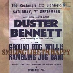 BENNETT DUSTER - Smiling Like I`m Happy (180g)