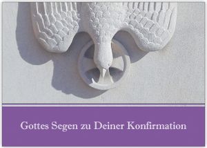Schöne Konfirmations Glückwunsch mit Heilig Geist Taube "Gottes Segen zu Deiner Konfirmation"