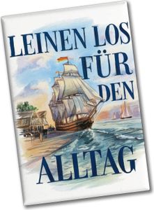 Segelschiff verlässt Hafen Souvenir Souvenir Magnet - Leinen los für den Alltag