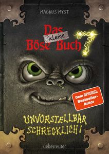 Das kleine Böse Buch 7: Interaktiver Lesespaß ab 8 Jahren vom Spiegel- -Autor! (Das kleine Böse Buch, Bd. 7)