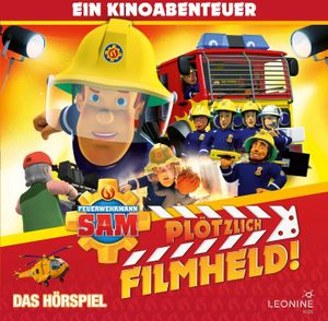 Feuerwehrmann Sam Plötzlich Filmheld (Hörspiel Zum