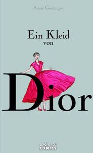 Ein Kleid von Dior