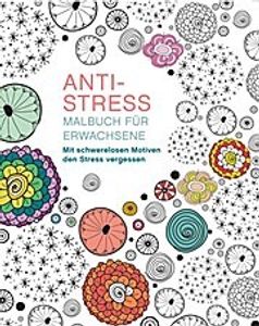 Malbuch für Erwachsene: Anti-Stress