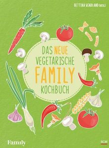 Das neue vegetarische FAMILY-Kochbuch