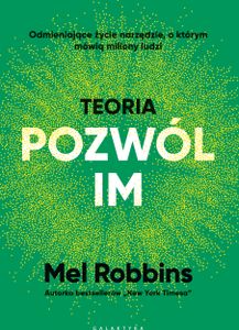 Teoria "pozwól im" - Mel Robbins (kniha v poľštine)