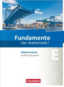 Fundamente der Mathematik Einführungsphase - Niedersachsen - Schülerbuch