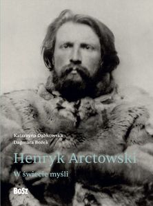 Henryk Arctowski. Vo svete myšlienok