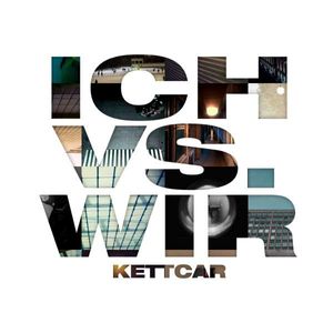 Kettcar-Ich vs. Wir (Ltd.Special Edition)