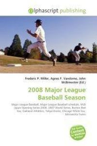 2008 Major League Baseball Season
