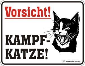 Vorsicht Kampfkatze Blech-Schild Blechschild mit Spruch 22x17 cm