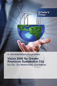 Vision 2040 for Greater Khartoum Sustainable City