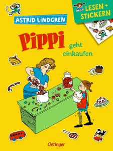 Oetinger Verlag Lesen + Stickern. Pippi geht einkaufen