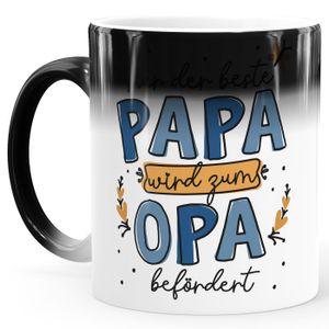 Farbwechsel-Tasse Geschenk für Papa zum Vatertag Spruch Nur der beste Papa wird zum Opa befördert SpecialMe® Magic Magic-Tasse