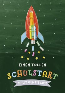 Glückwunschkarte Schulanfang Einen tollen Schulstart Rakete ca 12 x 17 cm bunt