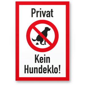 Komma Security Privat - Kein Hundeklo Keine Hundetoilette - Kunststoff Schild Hunde kacken verboten - Verbotsschild Hundeverbotsschild Verbot Hundeklo Hundekot Hundehaufen Hundekacke