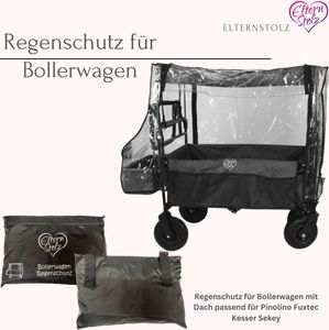 Elternstolz Regenschutz für Bollerwagen mit Dach passend für Pinolino Fuxtec Kesser Sekey