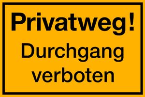 Schild Privatweg 30x20cm