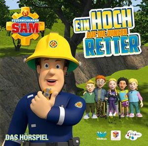Feuerwehrmann Sam - Ein Hoch auf die Jungen Retter-Das CD Hörspiel - CD