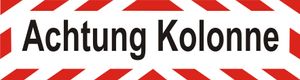 INDIGOS UG - Magnetschild Achtung Kolonne- 45 x 12 cm - Magnetfolie für Auto / LKW / Truck / Baustelle / Firma