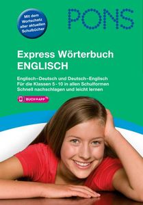 PONS Express Wörterbuch Englisch: Englisch-Deutsch / Deutsch-Englisch. Mit Vokabeltrainer-App.: Englisch-Deutsch/Deutsch-Englisch