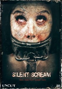Silent Scream - Strongly uncut