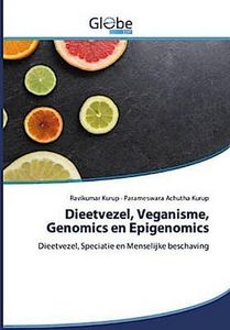 Dieetvezel, Veganisme, Genomics en Epigenomics