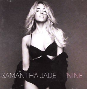 Samantha Jade: Nine