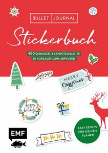 Bullet Journal ? Stickerbuch Merry Christmas: 700 weihnachtliche Schmuckelemente  Easy Setups für deinen Planer mit 100 Vorlagen zum Abpausen  Deutsch