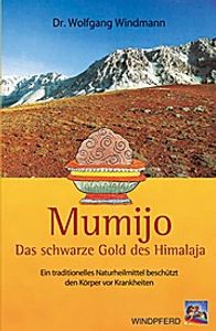 Mumijo - das schwarze Gold des Himalaya
