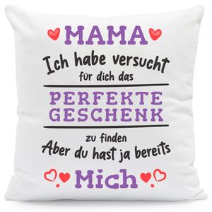 Bedrucktes Kissen mit Spruch Das Perfekte Geschenk : mit Füllung Mama