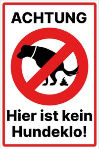 Hier ist kein Hundeklo Schild 20x30 cm wetterfest keine Hundetoilette mit Klebepads kein Hundekot