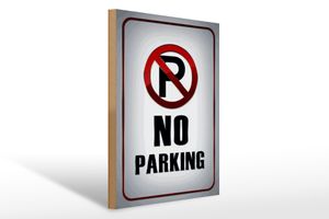 Holzschild Hinweis 30x40cm Parkplatz No Parking