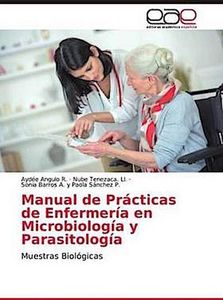 Manual de Prácticas de Enfermería en Microbiología y Parasitología