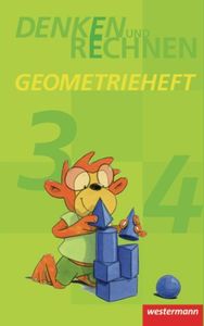 Denken und Rechnen Zusatzmaterialien - Ausgabe 2011: Geometrieheft Klasse 3 / 4: Zusatzmaterialien. Ausgabe 2010