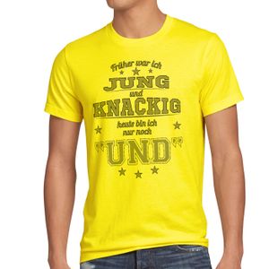 style3 Früher war ich Jung und Knackig heute bin ich nur noch UND Herren T-Shirt Funshirt Spruch Shirt Fun, Größe:XL, Farbe:Gelb