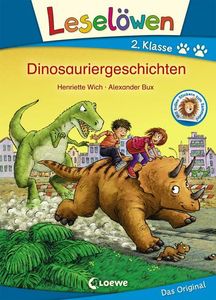 Leselöwen 2. Klasse - Dinosauriergeschichten: Erstlesebuch für Kinder ab 7 Jahre