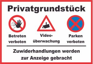 Privatgrundstück Betreten und Parken verboten Videoüberwachung  Schild A3 (297x420mm)