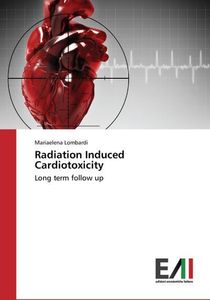 Strahleninduzierte Kardiotoxizität
