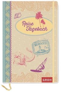 Reisetagebuch (Beige Version) (GROH Tagebuch)