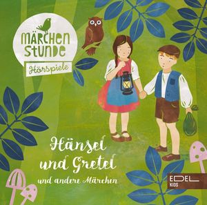 Märchenstunde - Hänse & Gretel und andere Märchen - Compactdisc