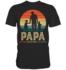 Papa Kinder Tochter Sohn Bester Vater Mann Mythos Legende T-Shirt – Black / M